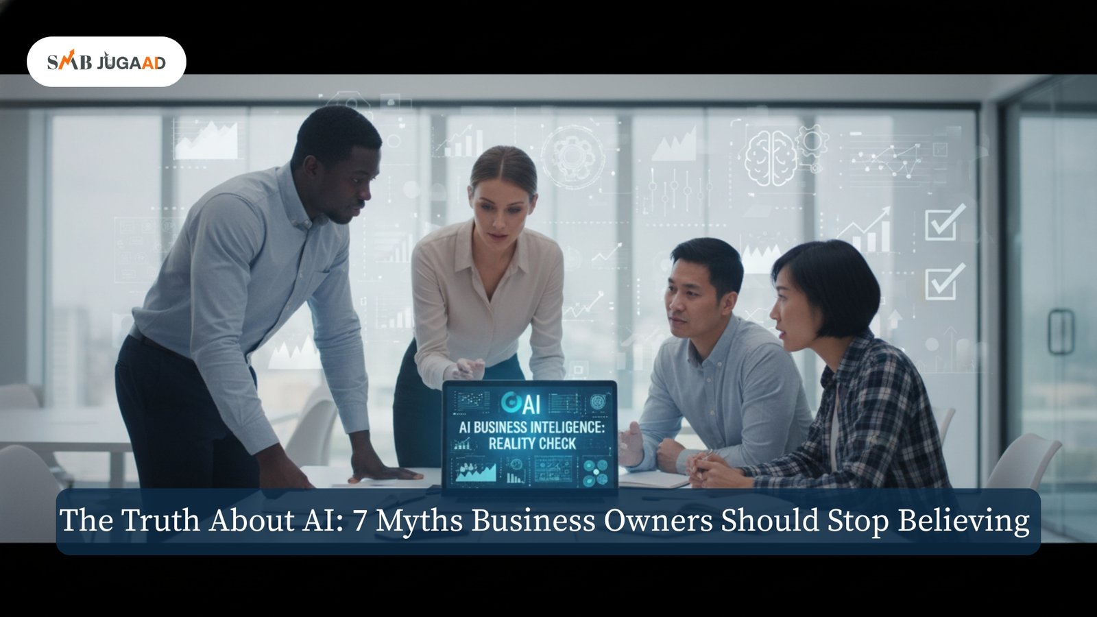 AI Myths For Small Businesses